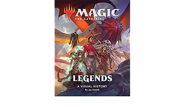 Abrams Magic: The Gathering: Legends: A Visual History