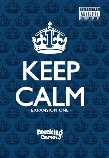Breaking Games Keep Calm: Expansion One