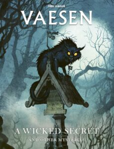 Free League Publishing Vaesen - A Wicked Secret and Other Mysteries