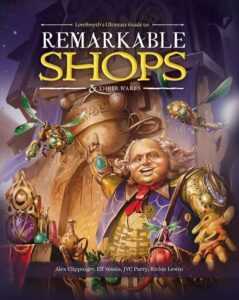 LoreSmyth Remarkable Shops & Their Wares Hardcover