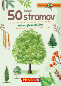 Mindok Expedice příroda: 50 našich stromov - SK