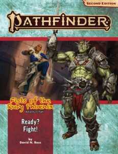 Paizo Publishing Pathfinder Adventure Path: Ready? Fight! (Fists of the Ruby Phoenix 2 of 3) (P2)