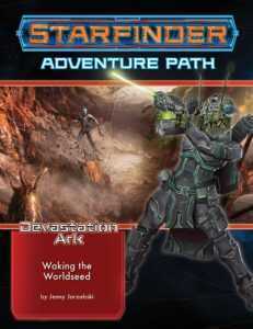 Paizo Publishing Starfinder Adventure Path: Waking the Worldseed (Devastation Ark 1 of 3) - EN