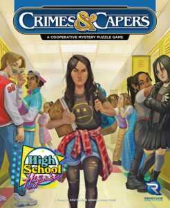 Renegade Games Crimes & Capers High School Hijinks