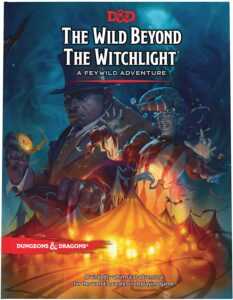 Wizards of the Coast Dungeons & Dragons: The Wild Beyond the Witchlight HC