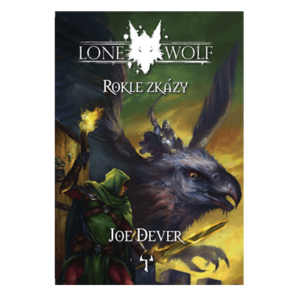 Gamebook Lone Wolf 4: Rokle zkázy
