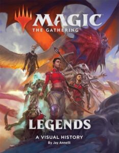 Kniha Magic The Gathering Legends: A Visual History